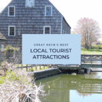 Great Neck Tourist Attractions